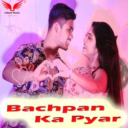 Bachpan Ka Pyar-AwAmRhFhYHA