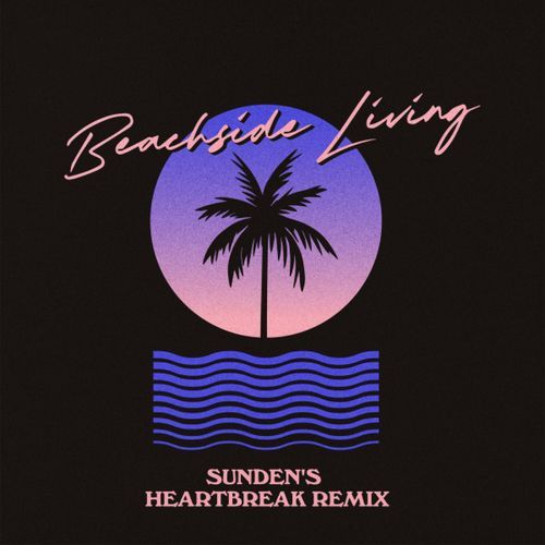 Beachside Living (Sunden Remix) cover art