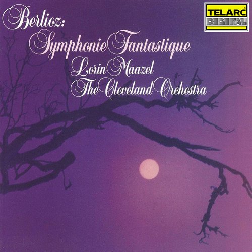 Berlioz: Symphonie fantastique, Op. 14, H 48