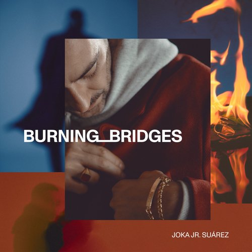 Burning Bridges