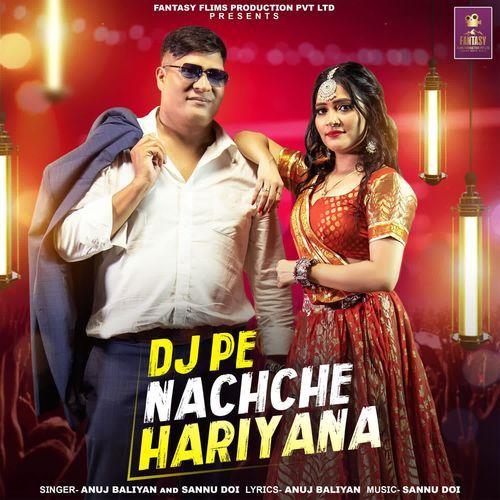 DJ Pe Nachche Hariyana