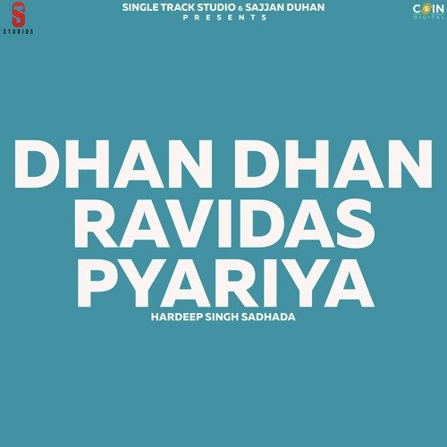 Dhan Dhan Ravidas Pyariya