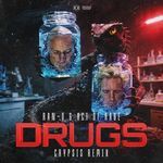 Drugs (Crypsis Remix)