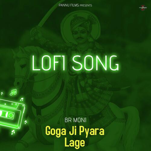 Goga Ji Pyara Lage - Lofi Song