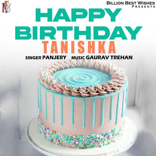 Happy Birthday Tanishka