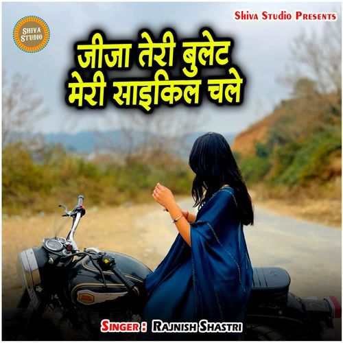 Jija Teri Bullet Meri Cycle Chale