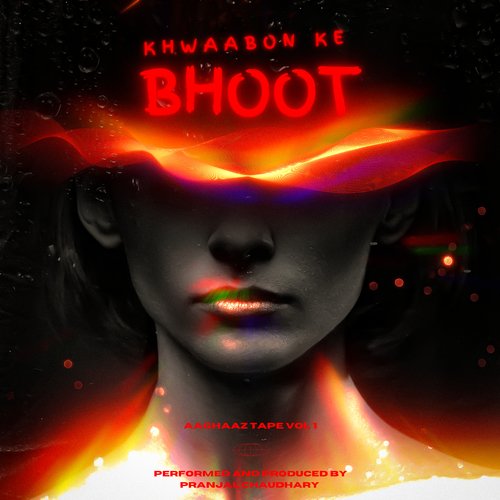 Khwaabon Ke Bhoot