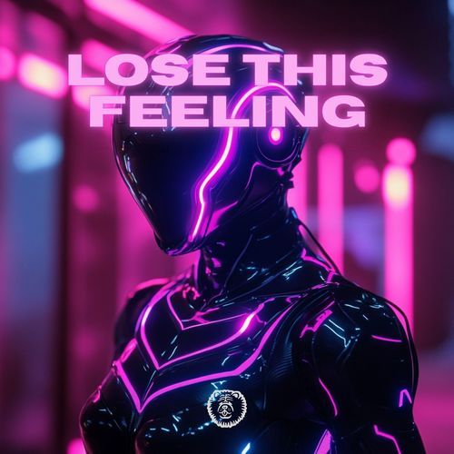 Lose This Feeling (Techno Version)