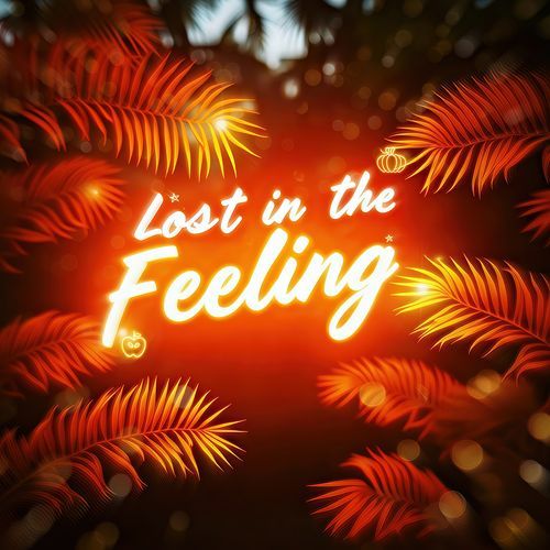 Lost In The Feeling (Ultra Slowed) cover art