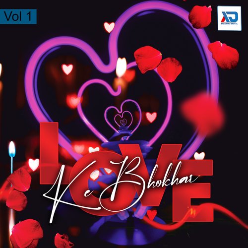 Love Ke Bhokhar, Vol. 1