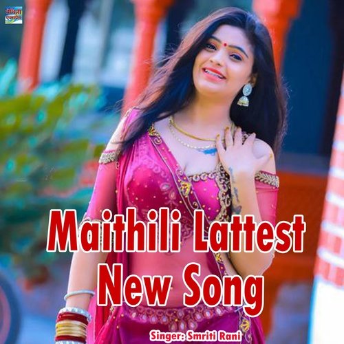 Maithili Lattest New Song (Maithili Express)