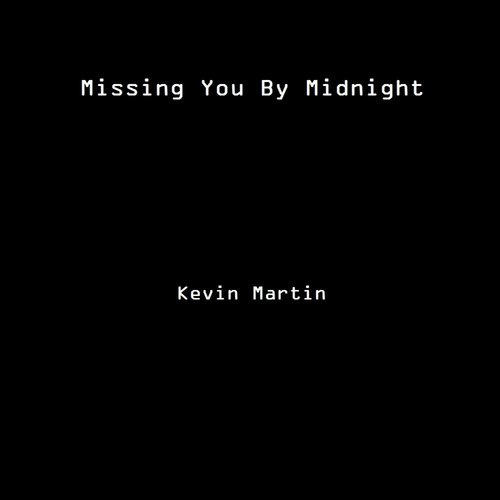 Missing You By Midnight