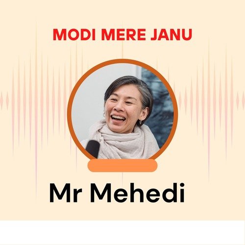 Modi Mere Janu