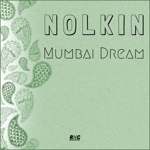 Mumbai Dream (Extended Mix)
