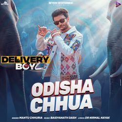 Odisha Chhua (Delivery Boy 2) (Original Motion Picture Soundtrack)