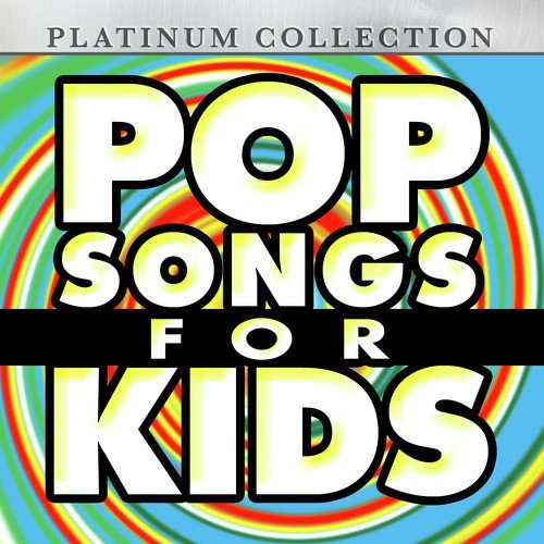 Pop Songs for Kids