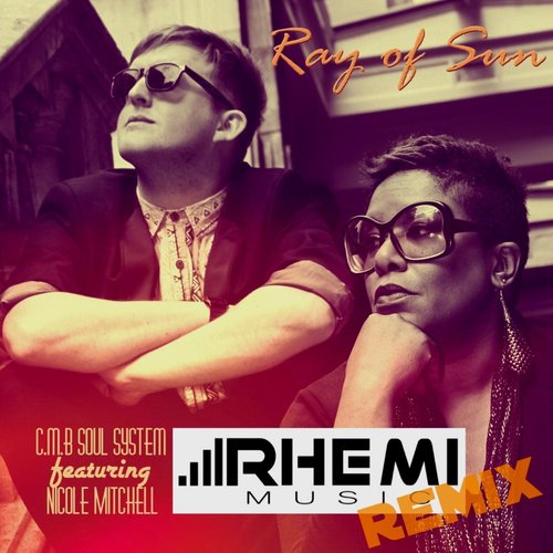 Ray of Sun (Rhemi Music Remix) [feat. Nicole Mitchell]_poster_image