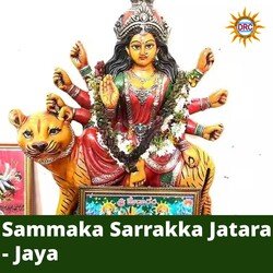 Sammaka Sarrakka Jatara - Jaya-SAktfxdYX14