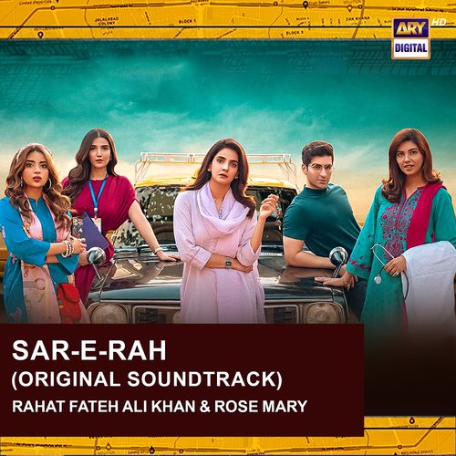 Sar E Rah (Original Soundtrack)