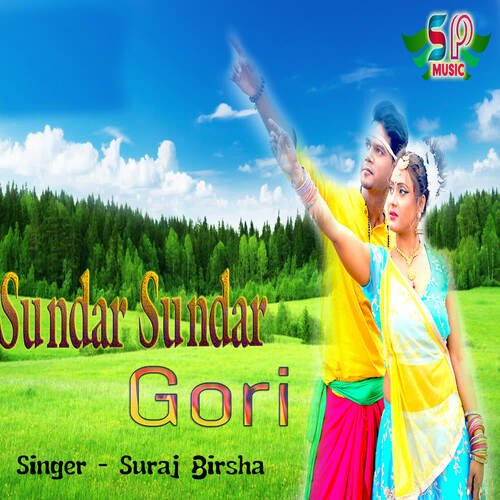 Sundar Sundar Gori