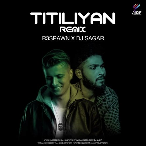 TITILIYAN R3SPAWN X DJ SAGAR (Punjabi Remix)