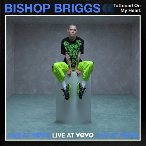 TATTOOED ON MY HEART (Live At Vevo)