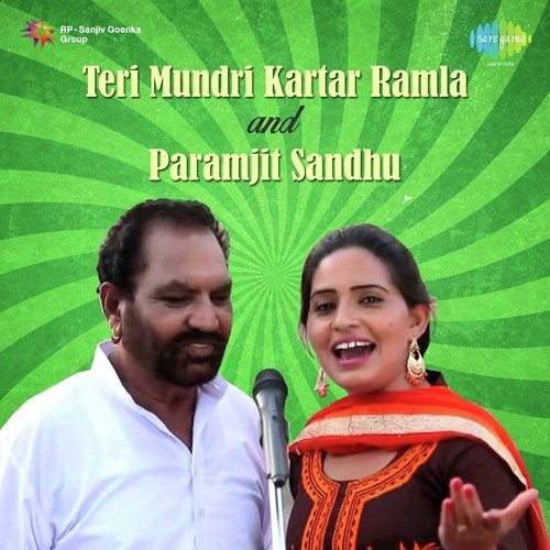 Teri Mundri Kartar Ramla And Paramjit Sandhu