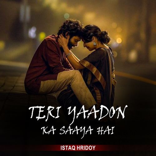 Teri Yaadon Ka Saaya Hai (Original Soundtrack)