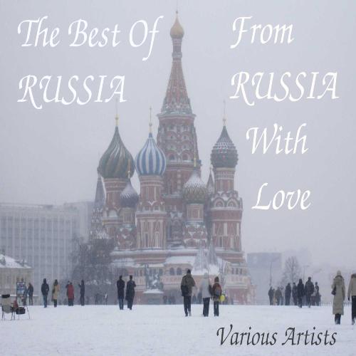 The Best Of Russia - From Russia With Love