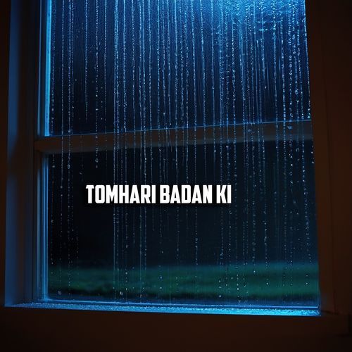 Tomhari Badan Ki