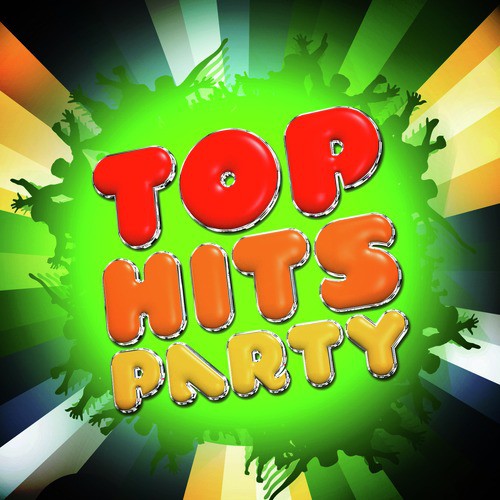 Top Hits Party