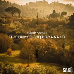 Tuje Hum Se Ishq Ho Ya Na Ho-CV8DSR96Bgo