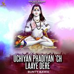 Uchiyan Pahadiyan 'Ch Laaye Dere