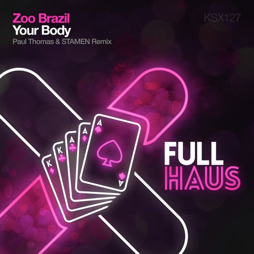 Your Body (Paul Thomas & STAMEN Remix)