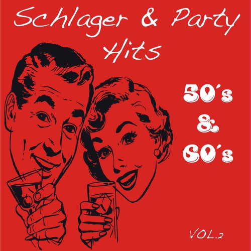 50's & 60's Schlager & Party Hits, Vol. 2