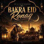 Bakra Eid Ronaq