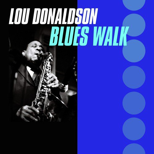 Blues Walk