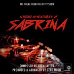 Chilling Adventures Of Sabrina - Main Theme