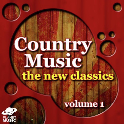 Country Music: The New Classics Vol. 1