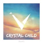 Crystal Child artwork
