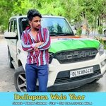 Dallupura Wale Yaar