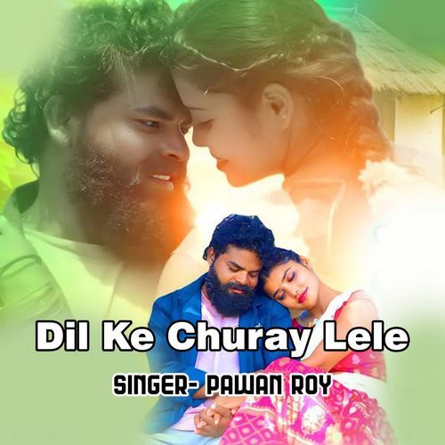 Dil Ke Churay Lele