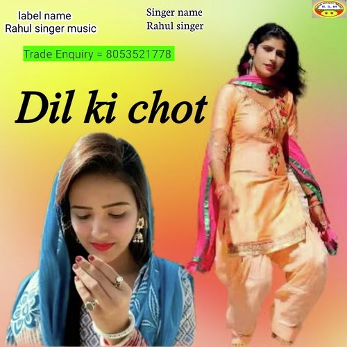 Dil Ki Chot