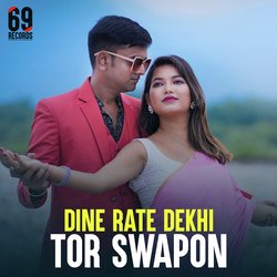 Dine Rate Dekhi Tor Swapon-FiAidydEBHY