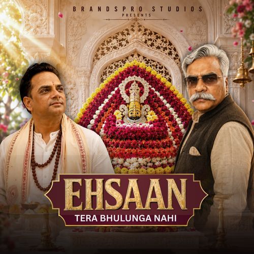 Ehsaan Tera Bhulunga Nahi
