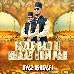 Fazle Haq Ki Khaas Hum Par