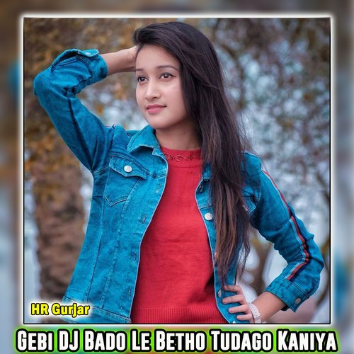 Gebi DJ Bado Le Betho Tudago Kaniya