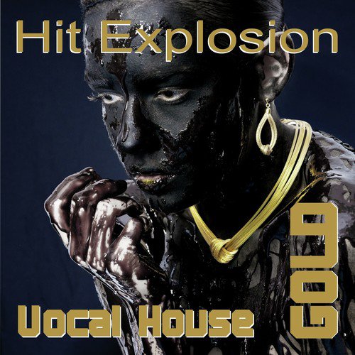 Hit Explosion Vocal House Gold