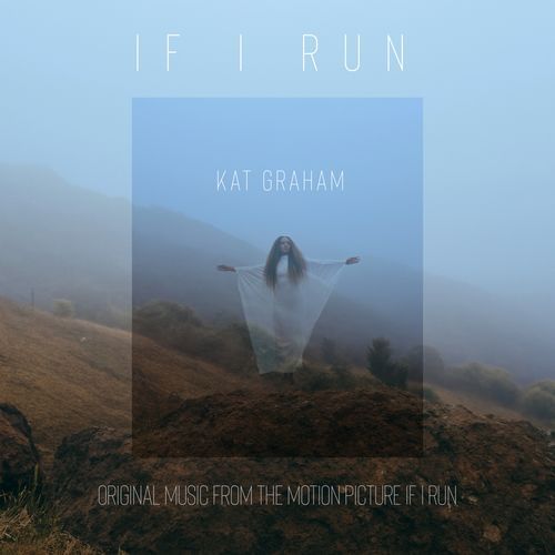 If I Run (Original Music From The Motion Picture "If I Run")