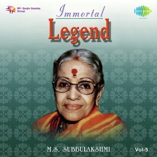Immortal Legend M.S. Subbulakshmi - Vol. 5